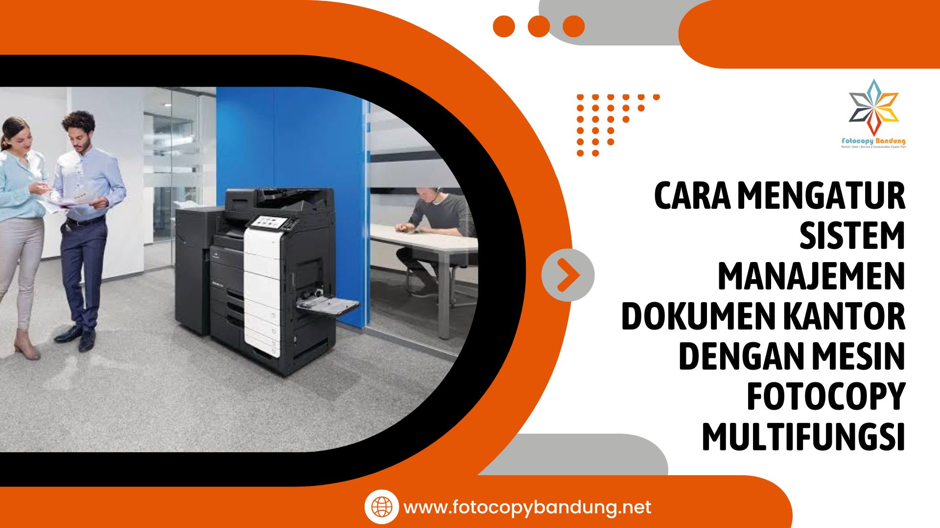 Cara Mengatur Sistem Manajemen Dokumen Kantor dengan Mesin Fotocopy Multifungsi