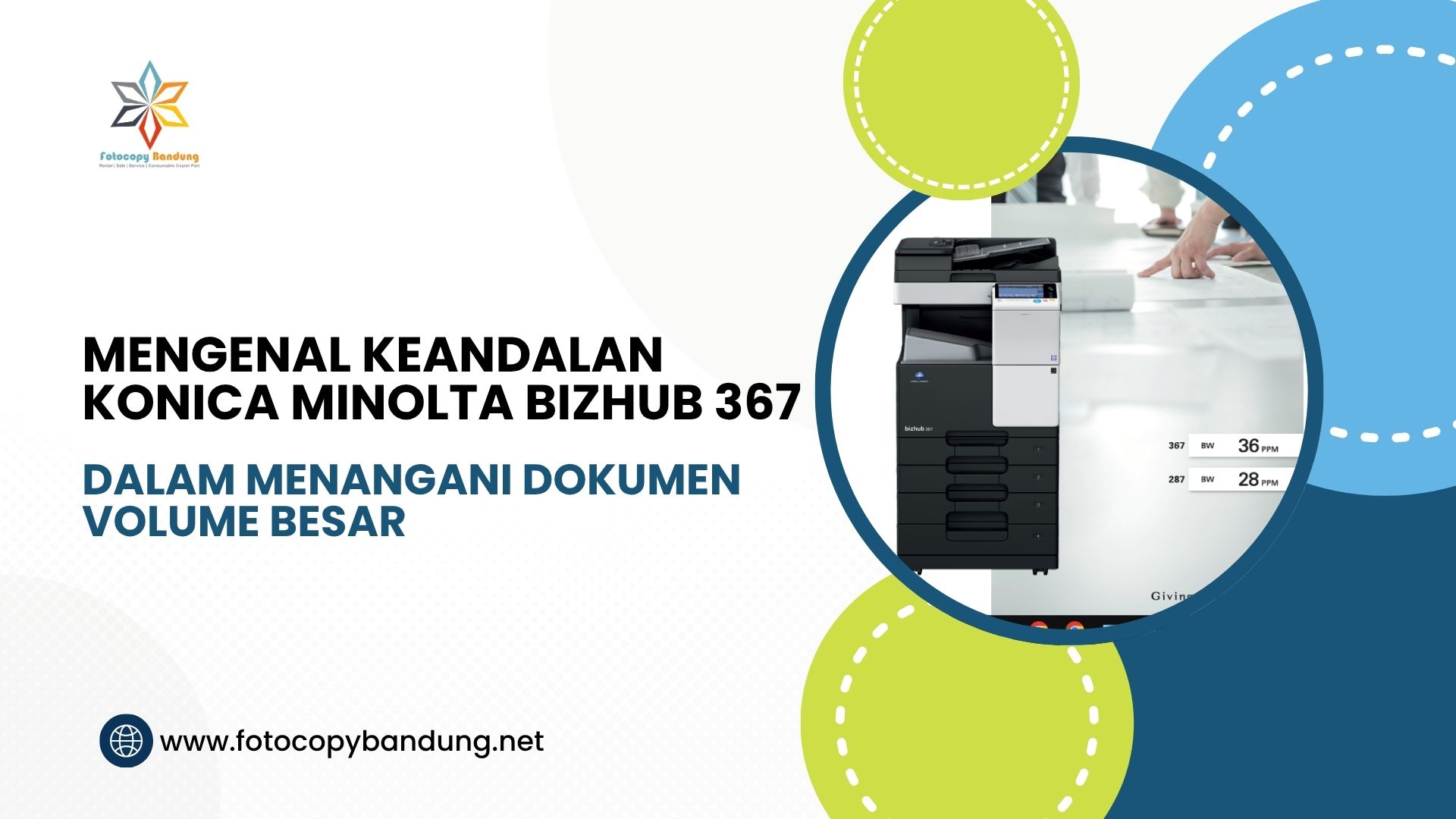 Mengenal Keandalan Konica Minolta Bizhub 367 dalam Menangani Dokumen Volume Besar