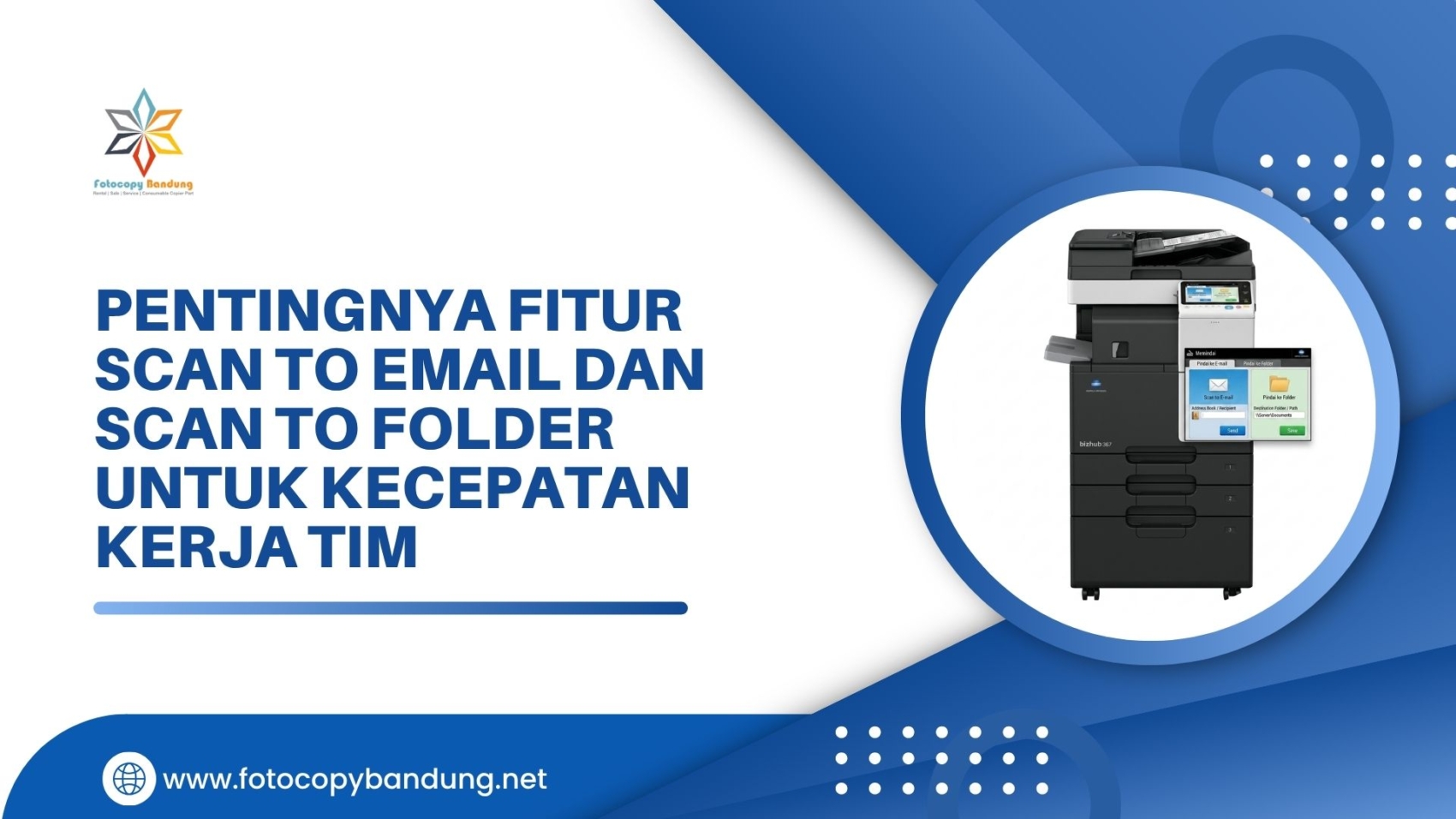 Pentingnya Fitur Scan to Email dan Scan to Folder untuk Kecepatan Kerja Tim