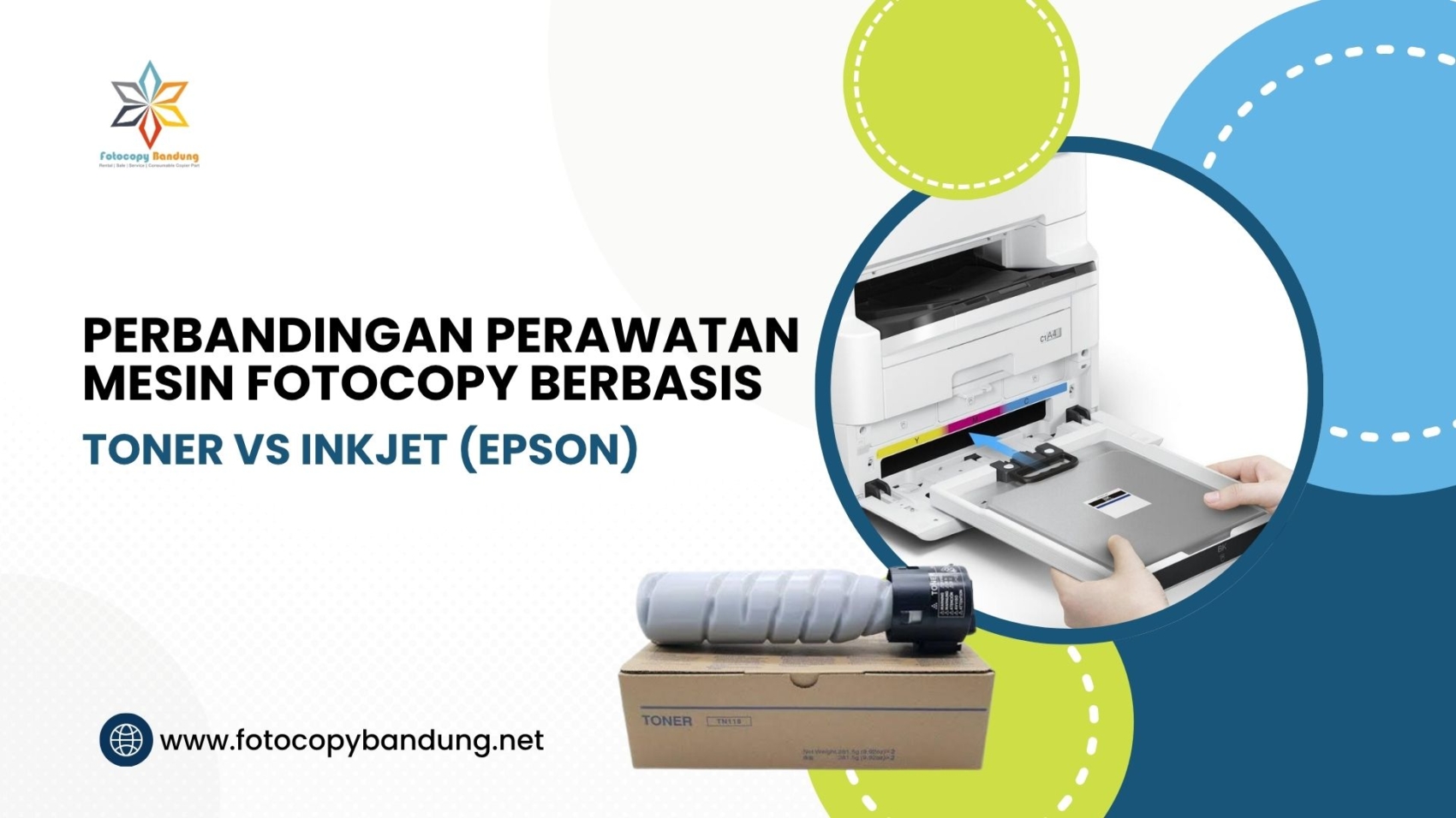 Perbandingan Perawatan Mesin Fotocopy Berbasis Toner vs Inkjet (Epson)