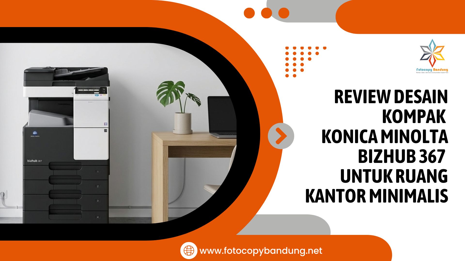 Review Desain Kompak Konica Minolta Bizhub 367 untuk Ruang Kantor Minimalis