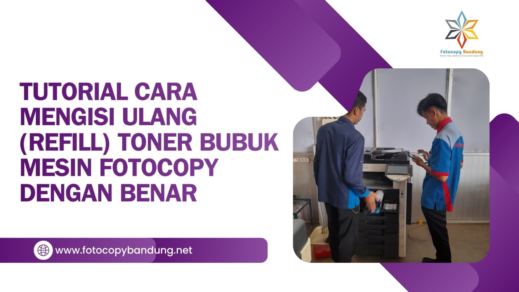 Tutorial Cara Mengisi Ulang (Refill) Toner Bubuk Mesin Fotocopy dengan Benar